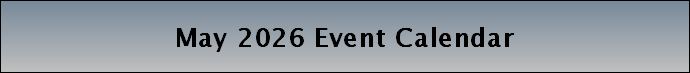 May 2026 Event Calendar