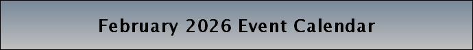 February 2026 Event Calendar